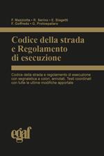 Codice della strada e regolamento di esecuzione