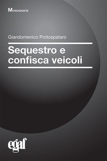 Sequestro e confisca veicoli - copertina