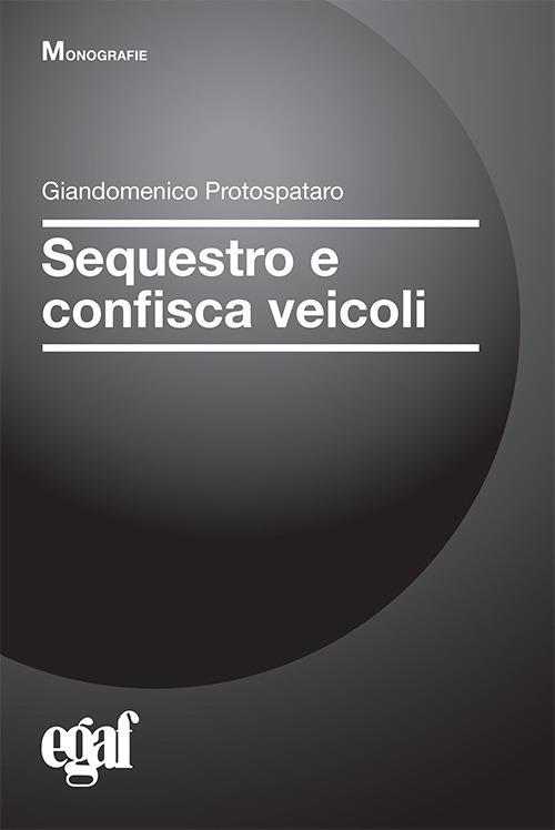 Sequestro e confisca veicoli - copertina