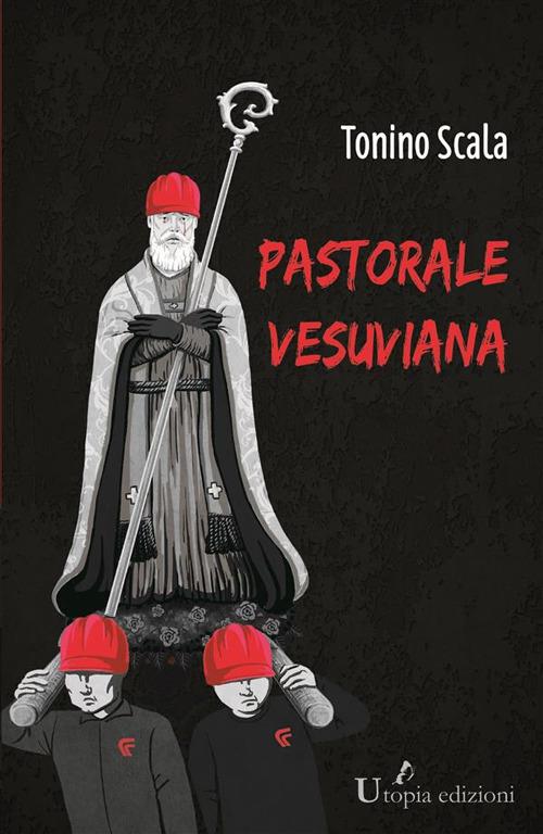 Pastorale vesuviana - Tonino Scala - ebook