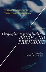 Orgoglio e pregiudizio (con testo a fronte)