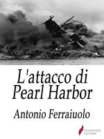 L' attacco di Pearl Harbor