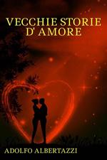 Vecchie storie d'amore