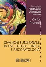 Diagnosi funzionale in psicologia clinica e psicopatologia