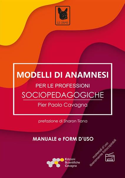 Modelli di anamnesi per le professioni sociopedagogiche - Pier Paolo Cavagna - copertina