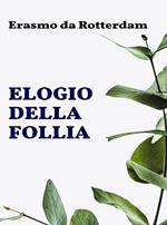 Elogio della follia
