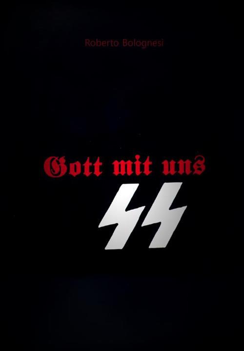 Gott mit uns - Roberto Bolognesi - ebook