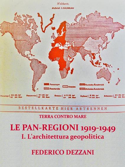 L' Terra contro mare. Le pan-regioni 1919-1949. Vol. 1 - Federico Dezzani - ebook