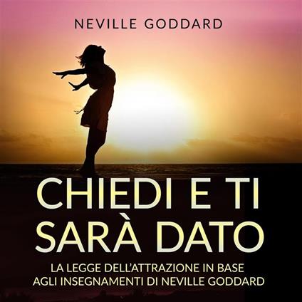 Chiedi e ti sarà dato