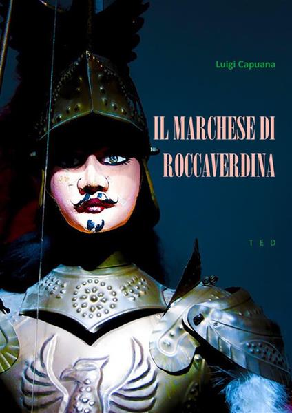 Il marchese di Roccaverdina - Luigi Capuana - ebook
