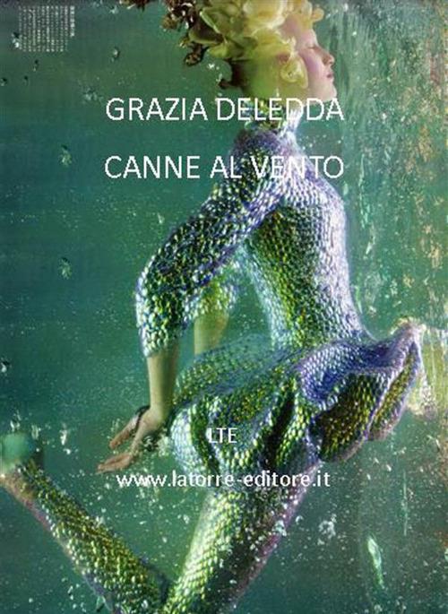 Canne al vento - Grazia Deledda - ebook