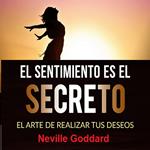 El sentimiento es el secreto