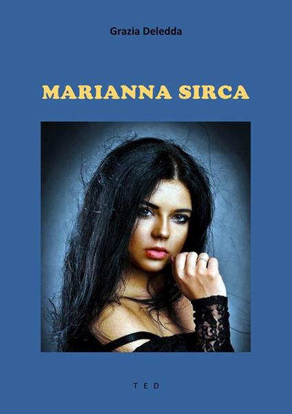 Marianna Sirca - Grazia Deledda - ebook