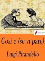 Così è (se vi pare)