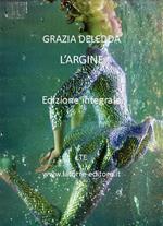 L' argine. Ediz. integrale