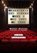 Cronologia del cinema. Vol. 2: Cronologia del cinema