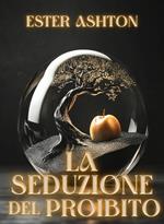 La seduzione del proibito