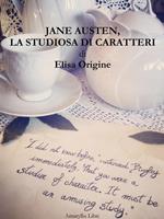 Jane Austen, la studiosa di caratteri