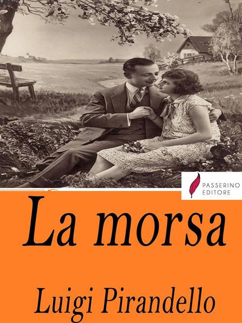 La morsa - Luigi Pirandello - ebook