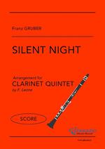 Silent Night. Clarinet Quintet. Quintetto di clarinetti. Partitura