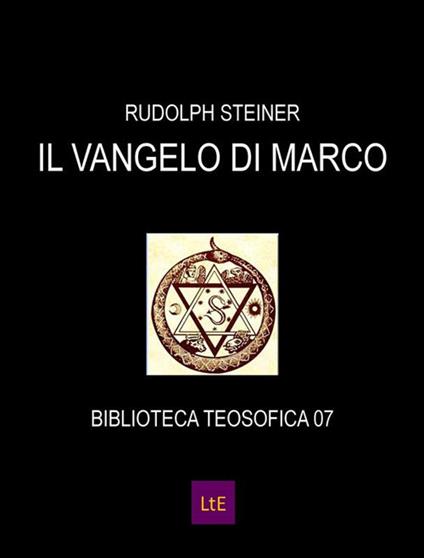 Il vangelo di Marco - Rudolf Steiner,Emmelina De Renzis - ebook