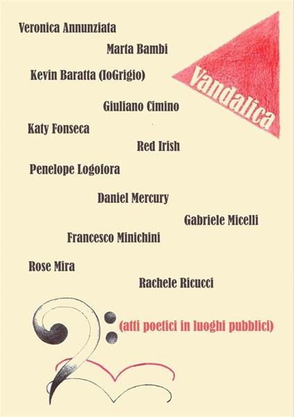 Vandalica. Atti poetici in luoghi pubblici - Giuliano Cimino - ebook