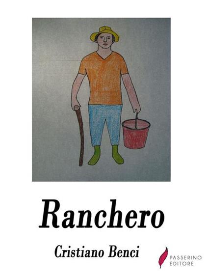 Ranchero - Cristiano Benci - ebook