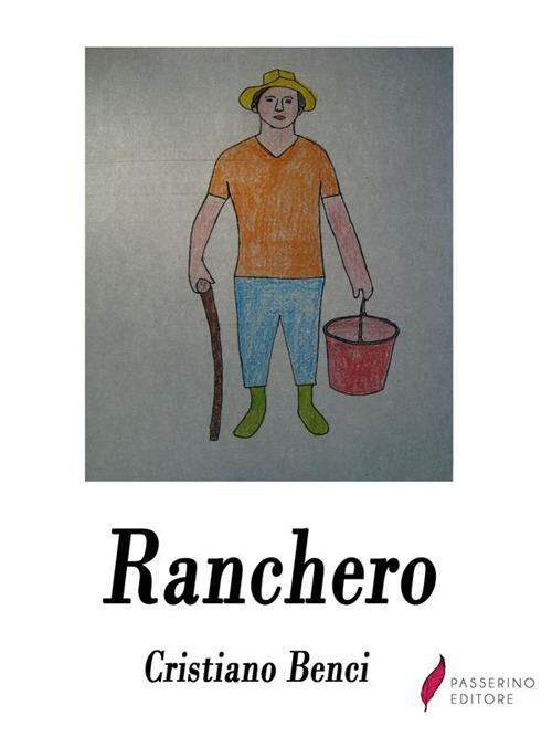Ranchero - Cristiano Benci - ebook