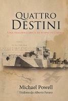 Quattro destini. Una tragedia greca in tempo di guerra