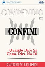 Compendio di «Confini: quando dire sì, come dire no»