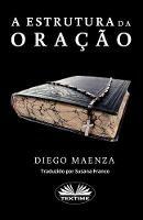 Libro A estrutura da oração Diego Maenza