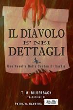 Il Diavolo È Nei Dettagli