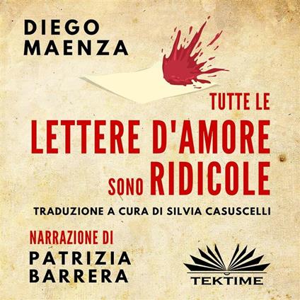 Tutte Le Lettere D'Amore Sono Ridicole