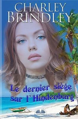 Le dernier siège sur l'Hindenburg - Charley Brindley - copertina