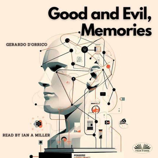 Good And Evil, Memories