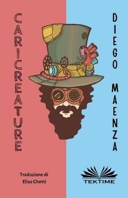Caricreature - Diego Maenza - copertina
