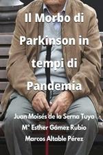 Il morbo di Parkinson in tempi di pandemia