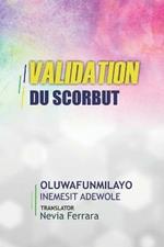Validation du scorbut