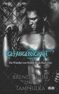Gefangenschaft - Brenda Trim - copertina