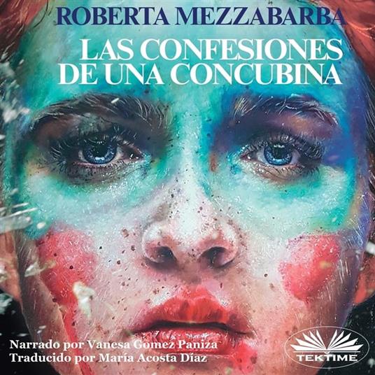 Las Confesiones De Una Concubina