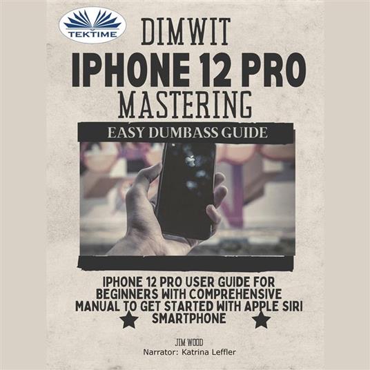 Dimwit IPhone 12 Pro Mastering