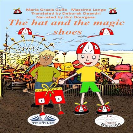 The Hat And The Magic Shoes