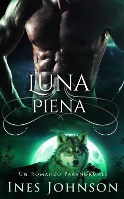 Luna piena - Ines Johnson - copertina