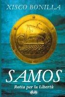 Samos. Rotta per la libertà
