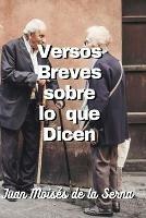 Versos breves sobre lo que dicen