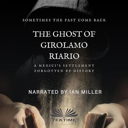 The Ghost Of Girolamo Riario