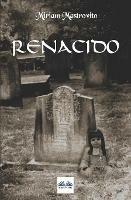 Libro Renacido Miriam Mastrovito