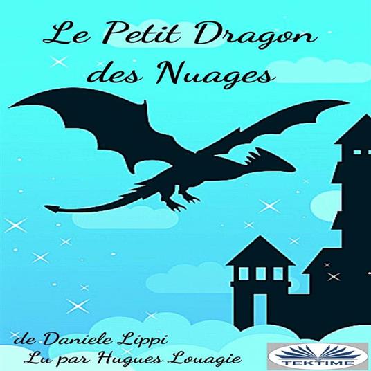 Le Petit Dragon Des Nuages