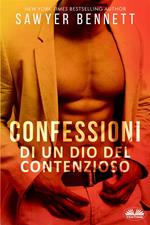 Confessioni Di Un Dio Del Contenzioso - La Storia Di Matt