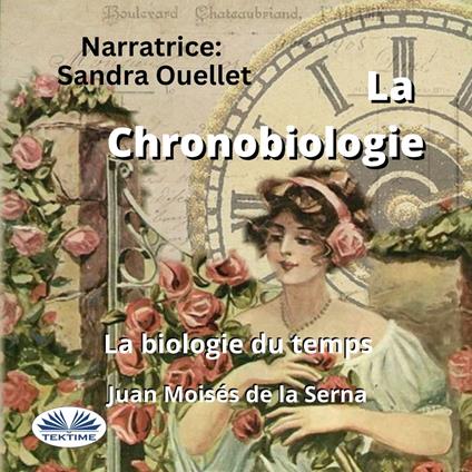 La Chronobiologie